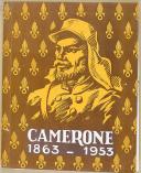 Photo 1 : KÉPI BLANC - " Camerone 1863 - 1953 " - Magazine sur la colonie de Camerone 
