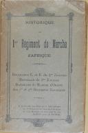 Photo 1 : " Historique Sommaire du 1er Régiment de Marche d'Afrique " - (1915-1919)