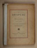 Photo 1 : Jules Claretie – Le Drapeau – Edition illustrée A de Neuville  