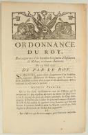 Photo 1 : ORDONNANCE DU ROY, pour augmenter d'un bataillon le régiment d'Infanterie de Rohan, ci-devant Aubeterre. Du 25 août 1745. 3 pages