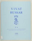 Photo 1 : VIVAT HUSSAR revue de l'association des Amis du Musée International des Hussards