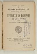 Photo 3 : Règlement du 29/07/1884 sur l’exercice et les manœuvres de l’Infanterie