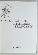 Photo 1 : CHRISTIAN ARIÈS - TABLES ET INDEXS : ARMES BLANCHES MILITAIRES FRANÇAISES