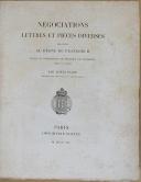 Photo 3 : PARIS (L.) - " Négociations, Lettres et pièces diverses relatives au règne de François II " - 1 volume - Paris - 1841