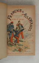 Photo 6 : LONLAY. (Dick de). Français & Allemands. Histoire anecdotique de la guerre de 1870-1871. 7e édition.