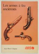 Photo 1 : Jean-René Clergeau - Les armes à feu anciennes 