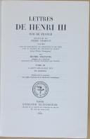 Photo 2 : CHAMPION et FRANCOIS (Michel)  - " Lettres de Henri III, Roi de France " - 1 Tome - Paris - 1972