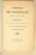 Photo 2 : CONSTANT. Mémoires de Constant, premier valet de chambre de Napoléon 1er.