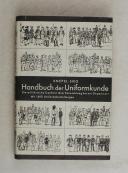 Photo 3 : KNOTEL. Handbuch der Uniformkunde.  