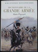 Photo 1 : PIGEARD : DICTIONNAIRE DE LA GRANDE ARMÉE