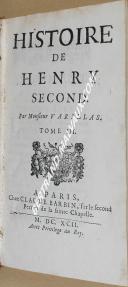 VARILLAS - " Histoire de Henry Second  " - Tome 3 - Paris