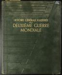 Photo 1 : 1936 - 1945 HISTOIRE GÉNÉRALE ILLUSTRÉE DE LA SECONDE GUERRE MONDIALE