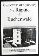 Photo 1 : DE RAPINE À BUCHENWALD - 50ème anniversaire (1940-1995) - ST JEAN D'HEURS.