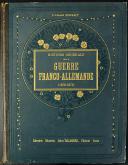Photo 4 : LIEUTENANT COLONEL ROUSSET : HISTOIRE GÉNÉRALE DE LA GUERRE FRANCO-ALLEMANDE 1870-1871
