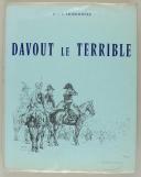 Photo 1 : HOURTOULLE F.G. : DAVOUT LE TERRIBLE.