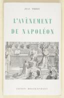 Photo 1 : THIRY. (J.). L'avènement de Napoléon
