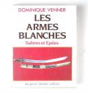 Photo 1 : VENNER - Les armes blanches 