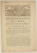 ORDONNANCE DU ROY, concernant la réforme dans les Dragons. Du premier septembre 1748.
