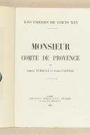 TURQUAN & AURIAC. Monsieur Comte de Provence.