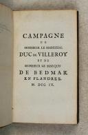 Photo 1 : CAMPAGNE de monsieur le maréchal Duc de Villeroy et de monsieur le Marquis de Bedmar en Flandres l'an 1704.