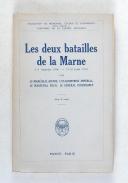 Les deux batailles de la Marne par le Maréchal Joffre.