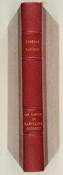 Photo 1 : LORÉAN LARCHEY ET LE BLANT : Les cahiers du capitaine COIGNET (1776-1850)