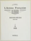 Photo 2 : L'ARMÉE FRANÇAISE Planche N° 41 : "HUSSARDS - 1812-1814" par Lucien ROUSSELOT et sa fiche explicative.
