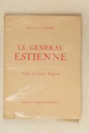Général P.A. Bourget - LE GÉNÉRAL ESTIENNE.