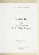 Photo 3 : Michel BOURRIER - Gilette Les oliviers de la République 