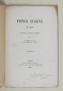 Photo 3 : PLANAT DE LA FAYE (ancien officier d’ordonnance de l’Empereur) – " Le Prince Eugène en 1814 " 