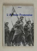 Photo 1 : L’Armée française – collection La France Vivante 