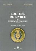 BOUTONS DE LIVRÉE de Fabrication Française (1re Série).
