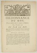 Photo 1 : ORDONNANCE DU ROY, portant réduction dans les régimens de Hussards. Du 30 novembre 1748. 8 pages