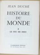 Photo 2 : DUCHÉ (Jean) - " Histoire du Monde " - Le Feu de Dieu, volume 2 - Paris - le 22 septembre 1960