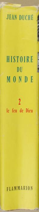 Photo 8 : DUCHÉ (Jean) - " Histoire du Monde " - Le Feu de Dieu, volume 2 - Paris - le 22 septembre 1960