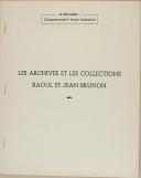 Photo 1 : BRUNON (Jean et Raoul) - " Les archives et les collections Raoul et Jean Brunon " - Marseille - 1958