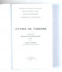 Photo 3 : Les LETTRES DE TURENNE – extraites des Archives Rohan – Bouillon – S.E.V.P.E.N. 1971