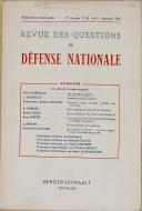 BERGER-LEVRAULT - " Revue des questions de défense nationale " - 1ère année - périodique mensuel - janvier 1940