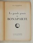 Photo 3 : CONSTANTINI (Pierre) – " La grande pensée de Bonaparte " -