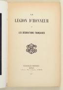 Photo 3 : LÉGION D'HONNEUR (la) et les décorations françaises. Paris, Mendel, 1911, in-8, br. couv. impr.