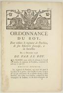 ORDONNANCE DU ROY, pour réduire le régiment de Ponthieu, de son Infanterie françoise, à un bataillon. Du 22 décembre 1748. 6 pages