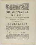 ORDONNANCE DU ROI, pour changer les noms de quelques Régimens d'Infanterie & de Dragons. Du 12 septembre 1776. 4 pages