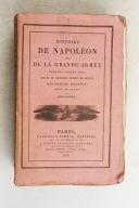 Photo 2 : SEGUR. (Comte de). Histoire de Napoléon et de la Grande Armée pendant l'année 1812. 4e édition avec un atlas.