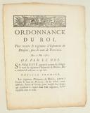 ORDONNANCE DU ROI, pour mettre le régiment d'Infanterie de Blaisois, sous le nom de Provence. Du 12 mai 1785. 3 pages