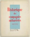 Photo 1 : HISTORIQUE DES COMPAGNIES MEHARISTES.  