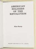 Photo 3 : KEMP (Alan) – American Soldiers of the Revolution