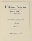Photo 1 : BRUNON. (Jean et Raoul). L’armée française sous Bonaparte. Premier consul. Marseille, 1937, 
