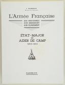 Photo 2 : L'ARMÉE FRANÇAISE Planche N° 81 : "ÉTAT-MAJOR ET AIDES DE CAMP - 1803-1815" par Lucien ROUSSELOT et sa fiche explicative.