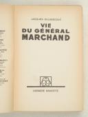 Photo 3 : J. DELEBECQUE – VIE DU GÉNÉRAL MARCHAND.