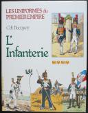 Photo 3 : THE UNIFORMS OF THE FIRST EMPIRE - CDT BUCQUOY - LOT OF 6 VOLUMES. 27890